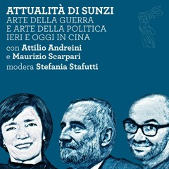 Attilio Andreini e Maurizio Scarpari - Attualità di Sunzi