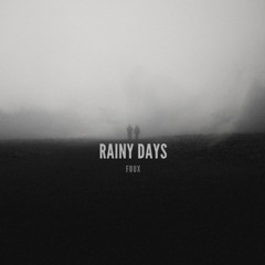 Rainy Days