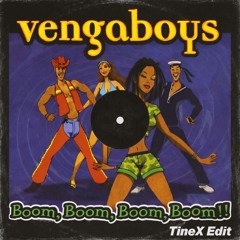 Vengaboys - Boom, Boom, Boom, Boom!! (TineX Trance Edit) [Free Download]