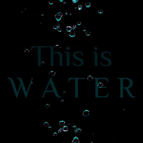 This Is Water