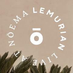Lemurian & Band live at Nōema Mykonos