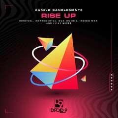 PREMIERE: Kamilo Sanclemente - Rise Up [Droid9]