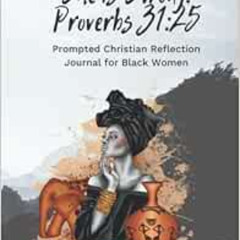 [Read] PDF 📝 Prompted Christian Reflection Journal for Black Women: Inspiring Biblic