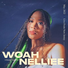 Woah Nelliee | A Bonita Guest Mix