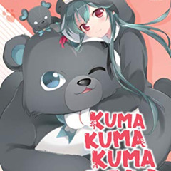 [FREE] EPUB 💞 Kuma Kuma Kuma Bear (Light Novel) Vol. 4 by  Kumanano &  029 EPUB KIND