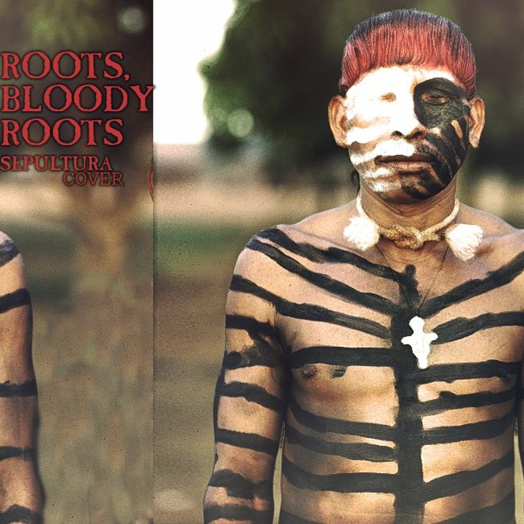 Blody Roots Stream Roots, Bloody Roots (Sepultura Cover) by Plague Doctor Studio ...