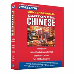 [Get] [KINDLE PDF EBOOK EPUB] Pimsleur Chinese (Cantonese) Conversational Course - Le