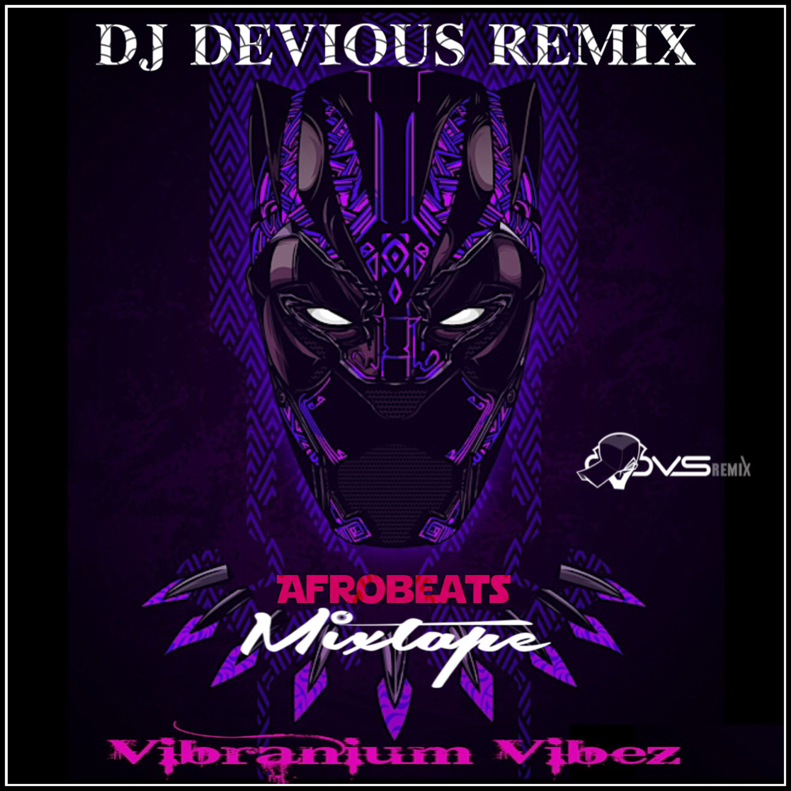 DJ Devious Remix - Vibranium Vibez episode artwork