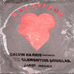 Blessings (Lookas Remix)