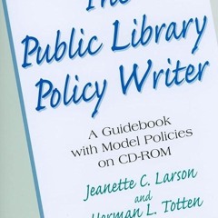 ⚡Read🔥PDF Public Library Policy Writer: A Guidebook with Model Policies on CD-ROM