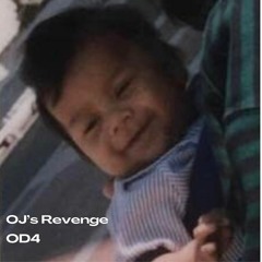 Oj's Revenge