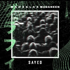 M A H Z A L A X M A G A N E E N  prod. Nayz