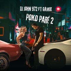 Gamix - Poko Paré 2 - (Truck Hard Riddim By Dj John 972)
