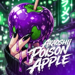 Akaoishii (Poison Apple)