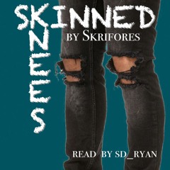 [podfic] Skinned Knees Ch 1