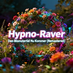 Den Blomstertid Nu Kommer (Remastered)