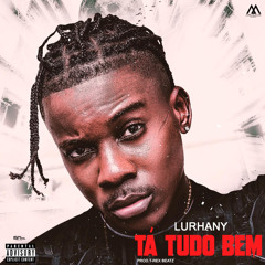 Lurhany - Tá Tudo Bem