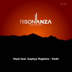 Mash feat. Sophya Magistro - Mziki
