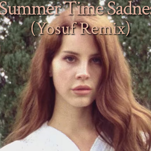 Summertime Sadness . . . #summertimesadness #lanadelray