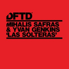 Mihalis Safras & Yvan Genkins ‘Las Solteras’