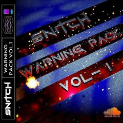 WARNING VOL.1 - SNITCH ( EDIT & MASHUP ) BUY = DOWNLOAD LINK