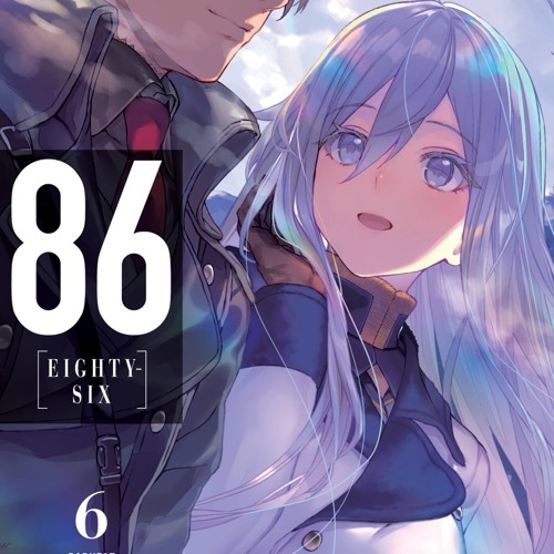 Stream [Read] Online 86--EIGHTY-SIX, Vol. 6 (light novel) BY : Shirabii &  Asato Asato by Davidstephens1958