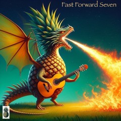 Fast Forward Seven