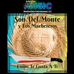 Ella No Baila Sola - Son Del Monte Y Los Macheteros    (2024)