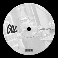 GUZ - 3AM (Extended Mix) I FREE DOWNLOAD