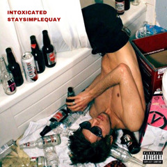 Intoxicated (prod.saintgabriel+kaaj)
