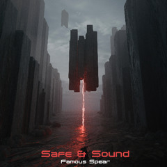 Safe & Sound [FREE DOWNLOAD]