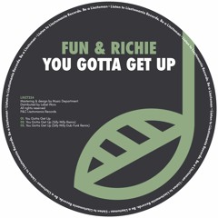 LISZT224 Fun & Richie - You Gotta Get Up || Single