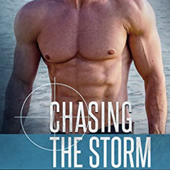 [DOWNLOAD] PDF 📧 Chasing the Storm (Stealth Ops Book 10) by  Brittney Sahin EPUB KIN