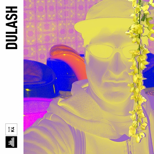 K4 Podcast: Dulash Der DJ