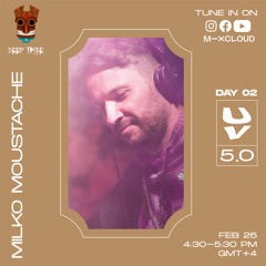 Milko @ Ultraviolet 5.0 Brave New World