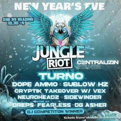 Jungle Riot & Centralizin Soundz NYE Competition Entry - DJ QT