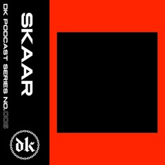 Das Kollektive Podcast Series 006 - SKAAR