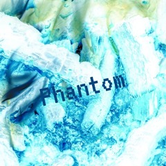 20240615 Phantom