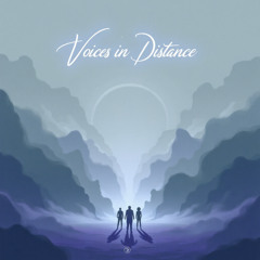 Voices in Distance