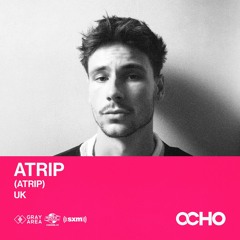 ATRIP - Exclusive Set for OCHO by Gray Area [2/23]