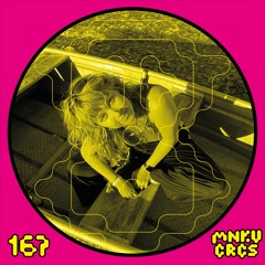 MONKEYCIRCAST 167 with L E A