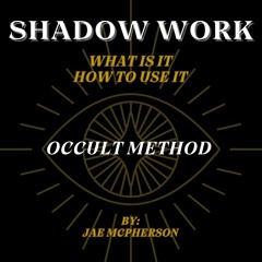 Shadow Work | What Is It and How To Use It | Jae McPherson