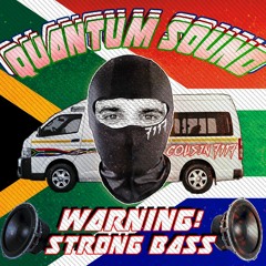 Amapiano Quantum Sound 1 🔊🚐🇿🇦Warning strong Bass!!⚠️