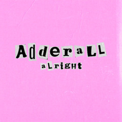 adderall (unplugged)