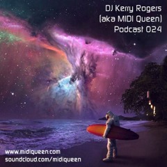 DJKerryRogers - Podcast024