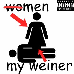 Women On My Weiner (feat. MC Donalds)