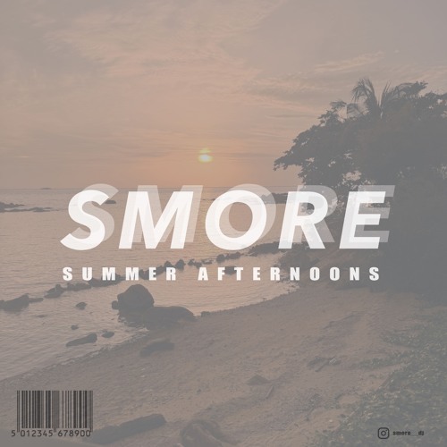 Summer Afternoons - SMORE
