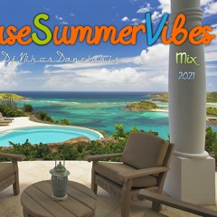 Deep House Summer Vibes Mix (27) 2021 - Dj.Nikos Danelakis #Best of Deep Vocal House