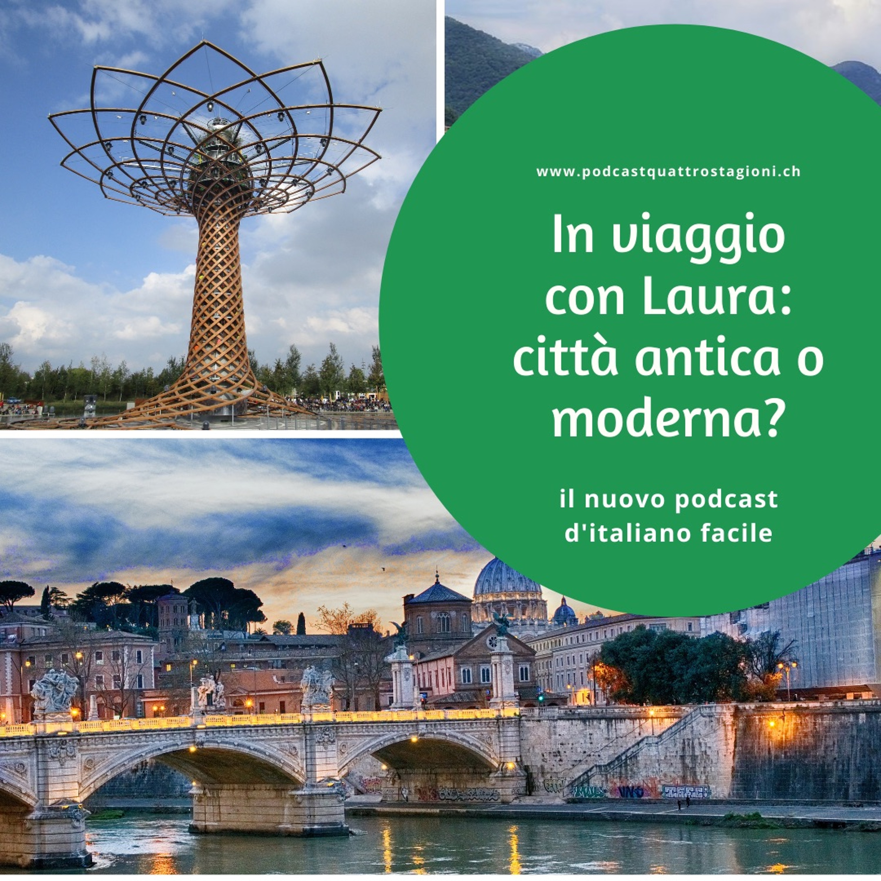 In viaggio A1 17 - Città antica o moderna? (3.12.2020)