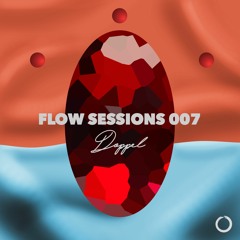 Flow Sessions 007 - Doppel